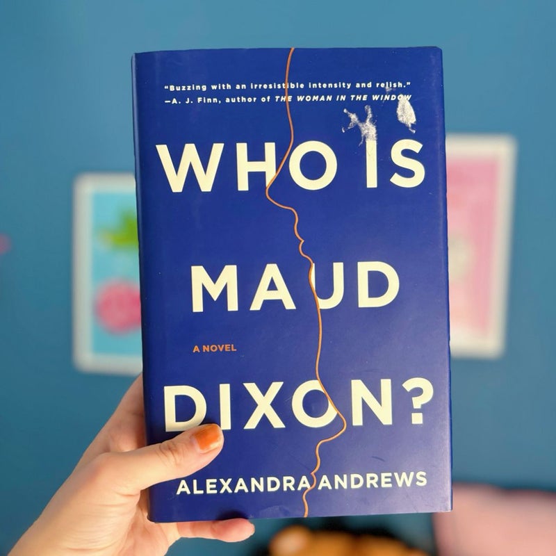 Who Is Maud Dixon?