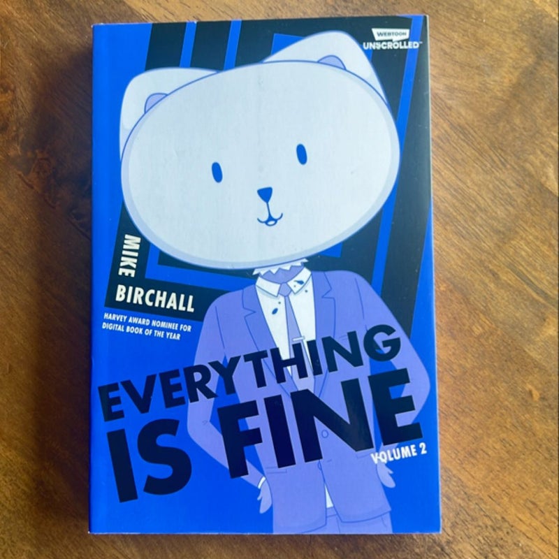 Everything Is Fine Volume Two