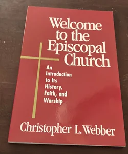 Welcome to the Episcopal Church