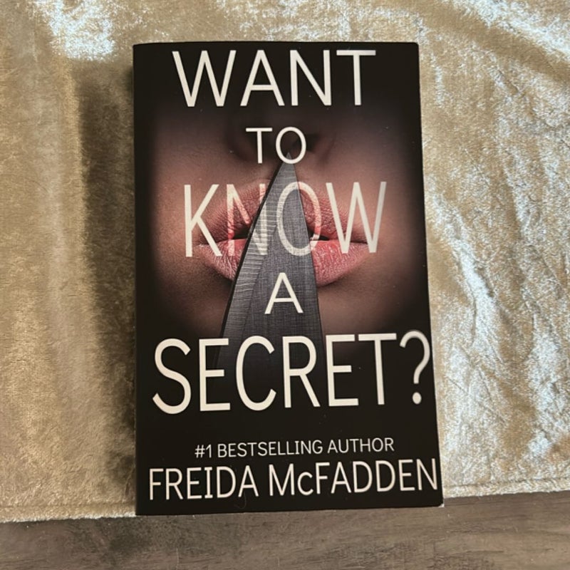 Want to Know a Secret?