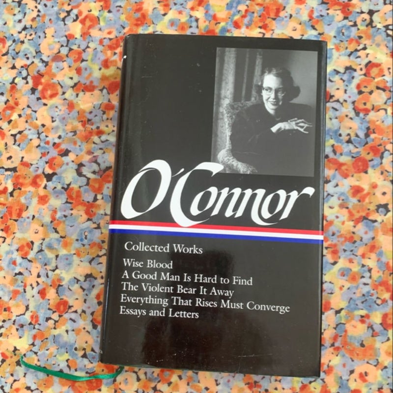 Flannery o'Connor: Collected Works (LOA #39)