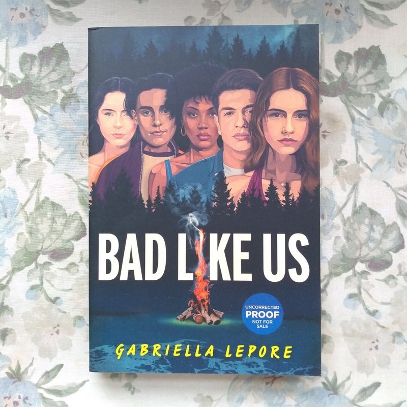 Bad Like Us
