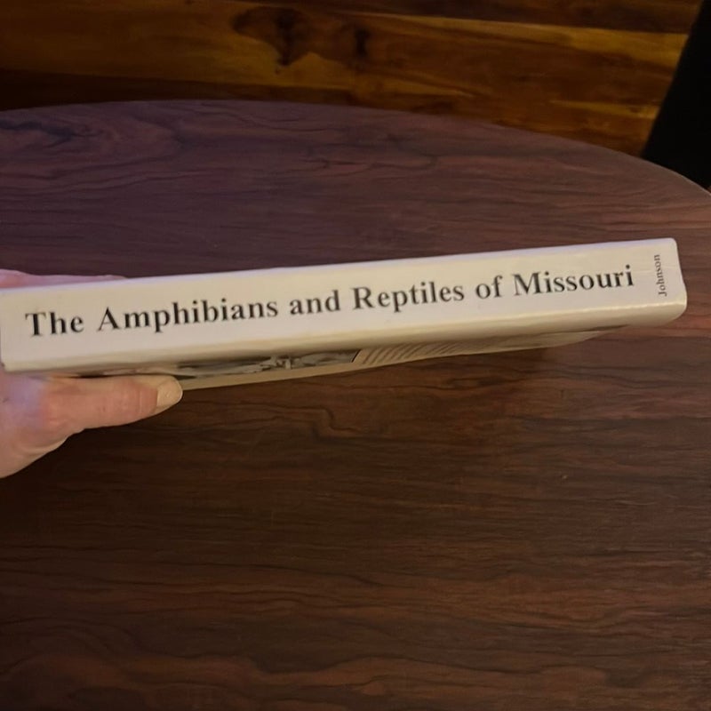 The Amphibians and Reptiles of Missouri