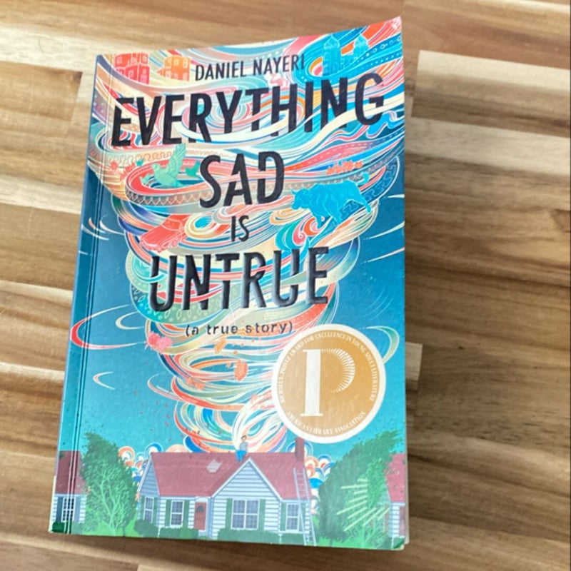 Everything Sad Is Untrue (a True Story)