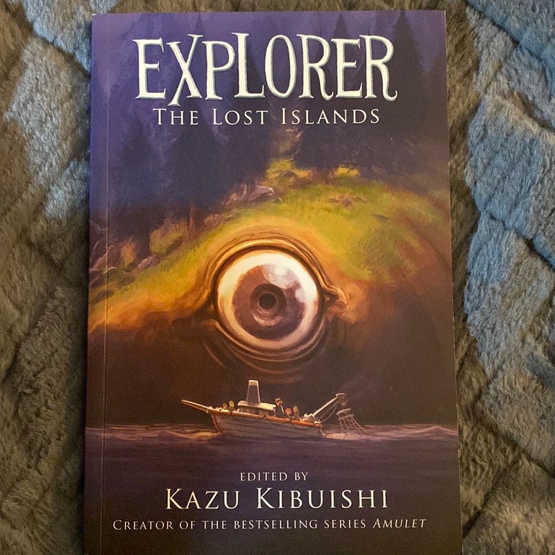 Explorer (the Lost Islands #2)