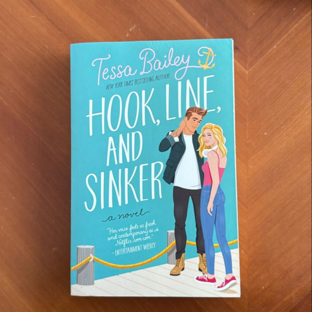 Hook, Line, and Sinker