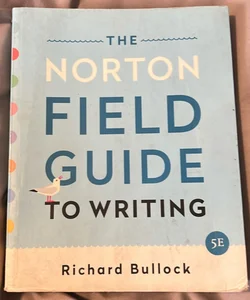 The Norton Field Guide to Writing