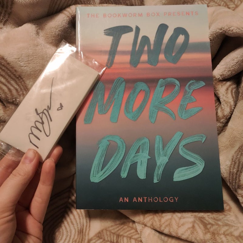 Two More Days Anthology 