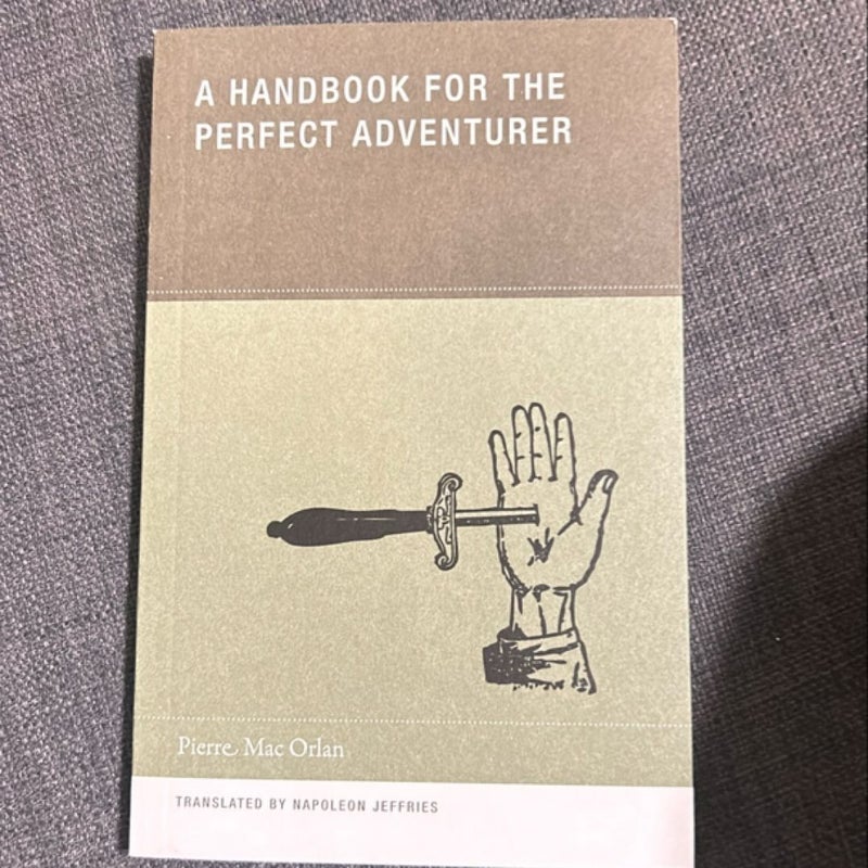 A Handbook for the Perfect Adventurer