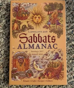 Llewellyn's 2018 Sabbats Almanac