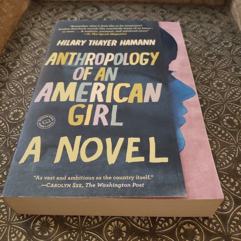 Anthropology of an American Girl