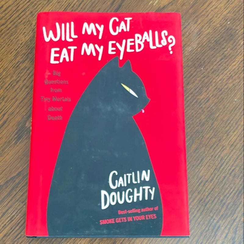 Will My Cat Eat My Eyeballs?