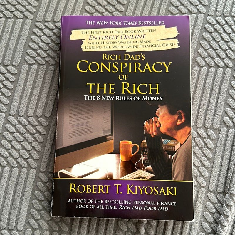 Rich Dad's Conspiracy of the Rich