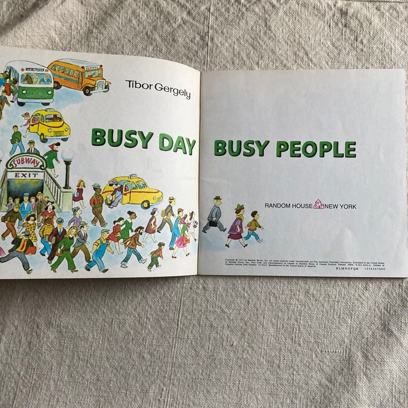 Busy Day, Busy People