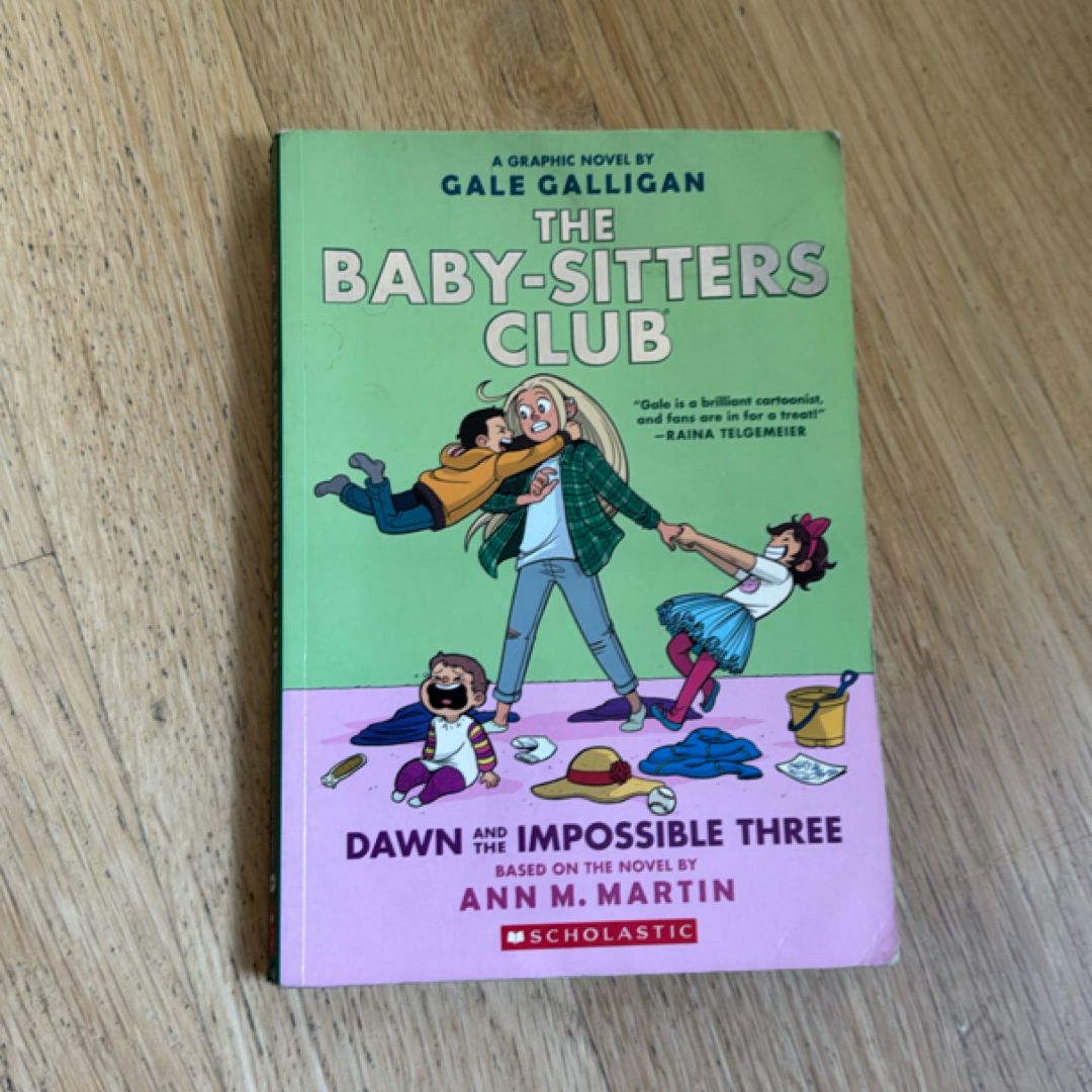 The Baby-Sitters Club Dawn and the Impossible Three
