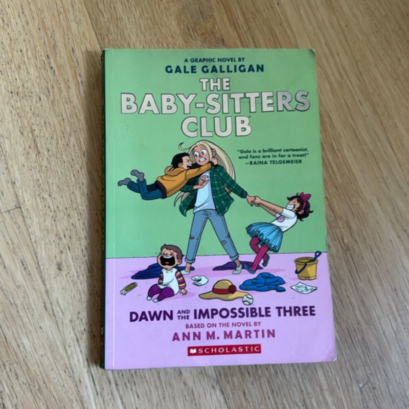 The Baby-Sitters Club Dawn and the Impossible Three