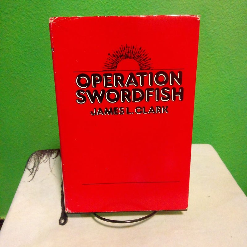 Operation Swordfish - First Edition