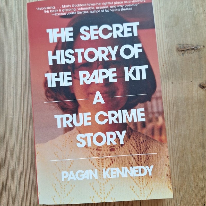 The Secret History of the Rape Kit