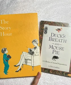 Duck's Breath and Mouse Pie & The Story Hour 58