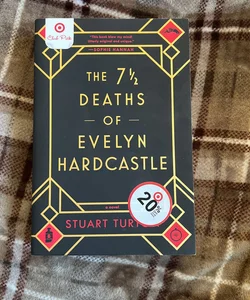 The 7 1/2 Deaths of Evelyn Hardcastle  