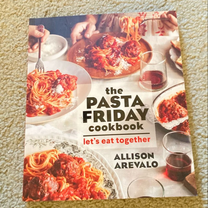 The Pasta Friday Cookbook