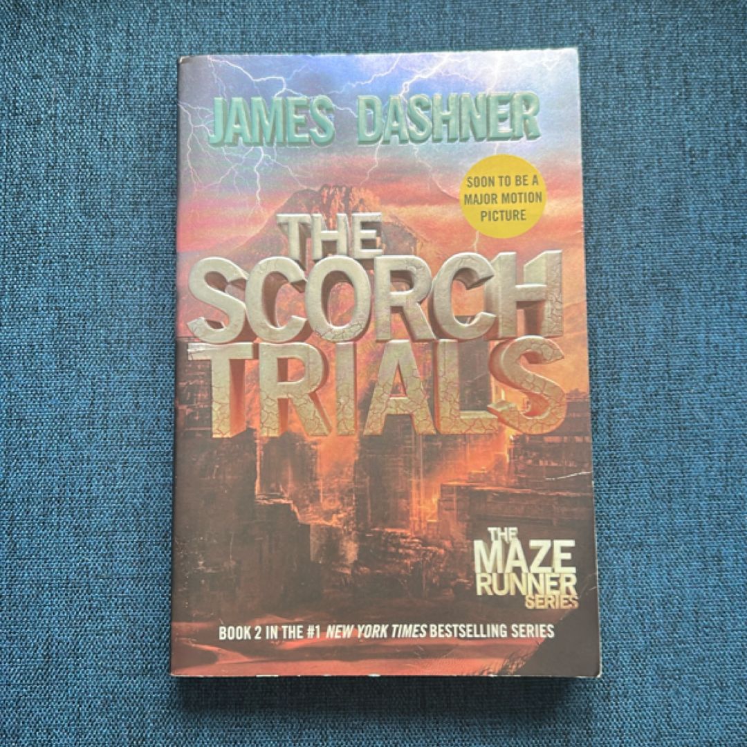The Scorch Trials (Maze Runner, Book Two)