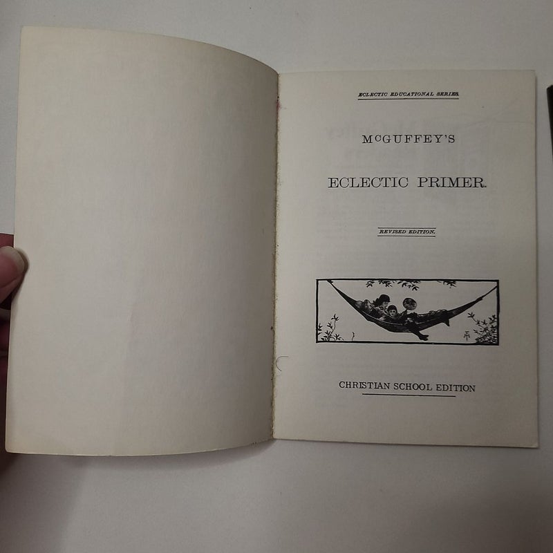 McGuffy's Eclectic Printer and First Eclectic Reader