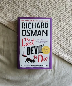 The Last Devil to Die - SIGNED 1st US Edition