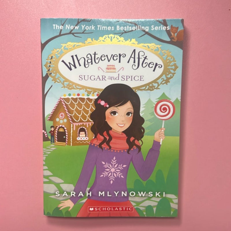 Whatever After Sugar & Spice #10