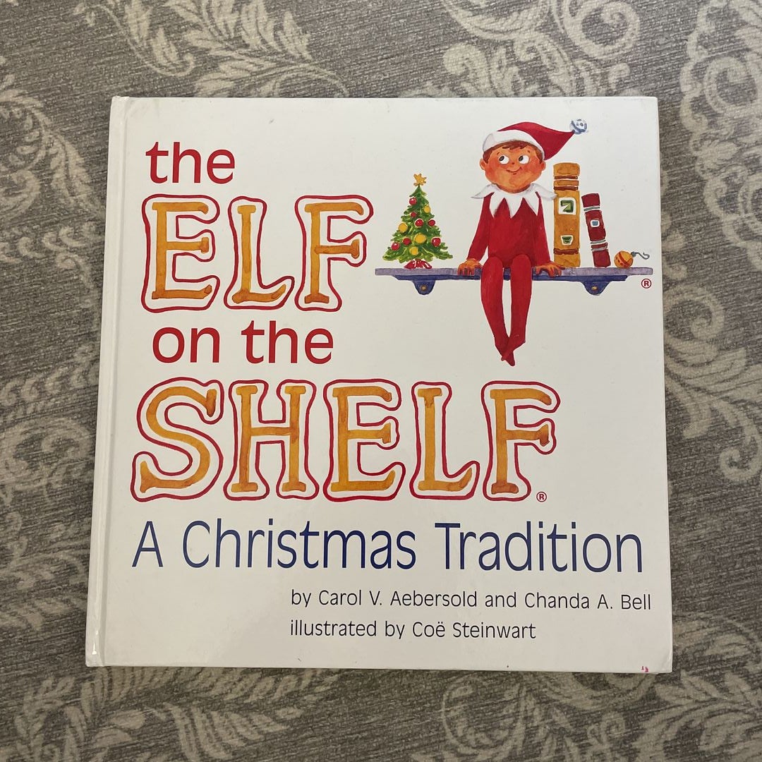 The Elf on the Shelf - a Christmas Tradition