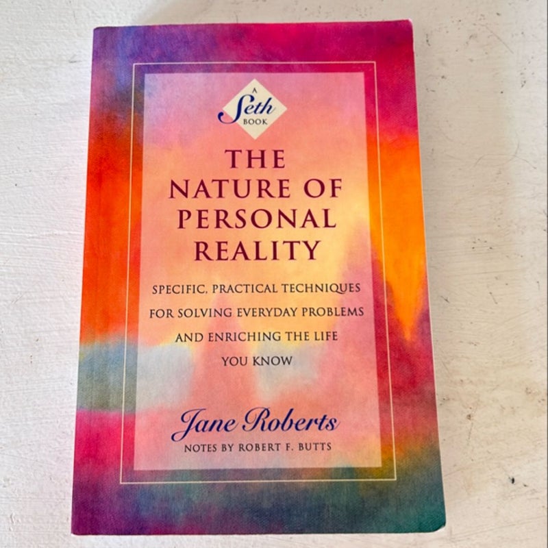 Nature of Personal Reality