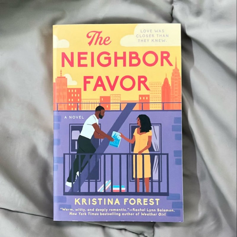 The Neighbor Favor