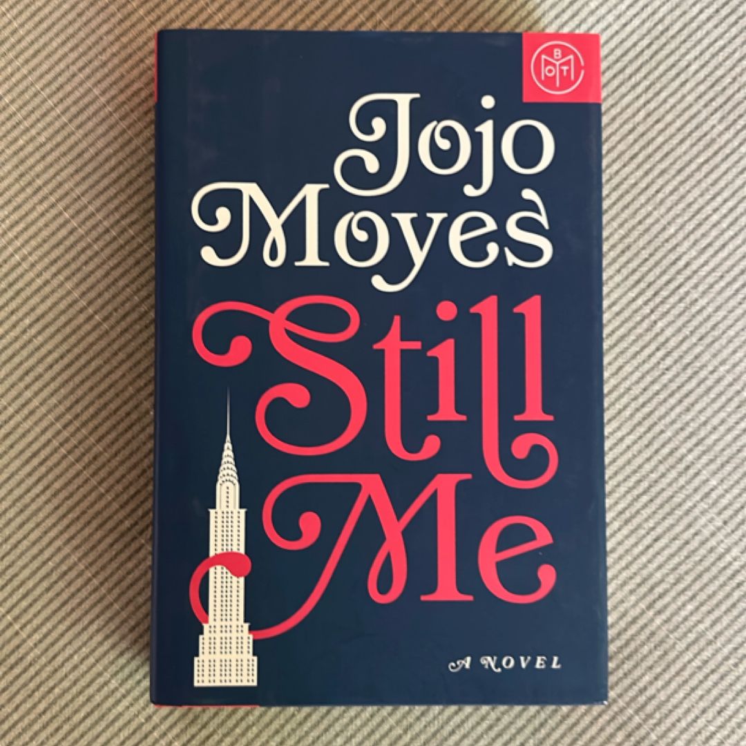 Still Me (BOTM Edition)