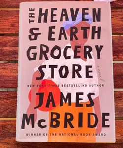 The Heaven and Earth Grocery Store