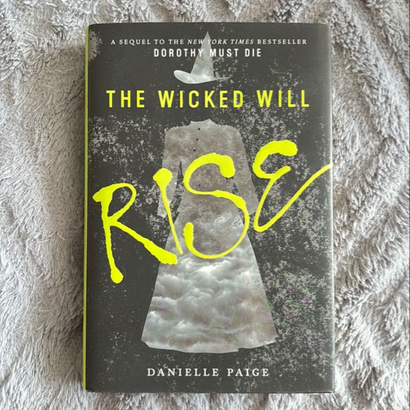 The Wicked Will Rise