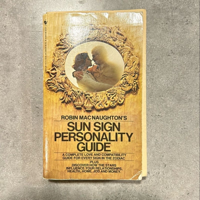 Robin MacNaughton's Sun Sign Personality Guide