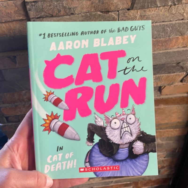 Cat on the Run in Cat of Death! (Cat on the Run #1) - from the Creator of the Bad Guys