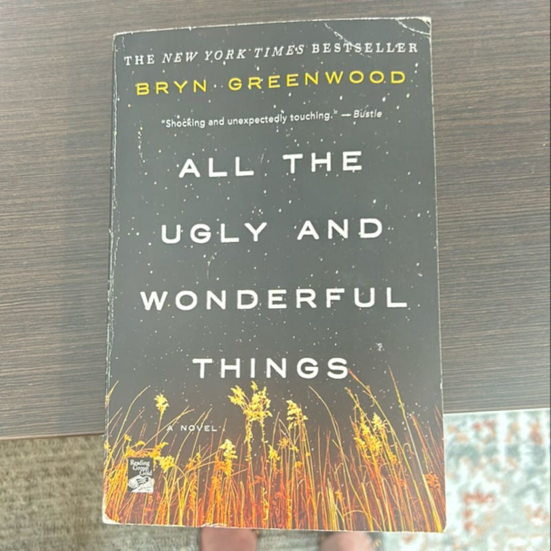 All the Ugly and Wonderful Things