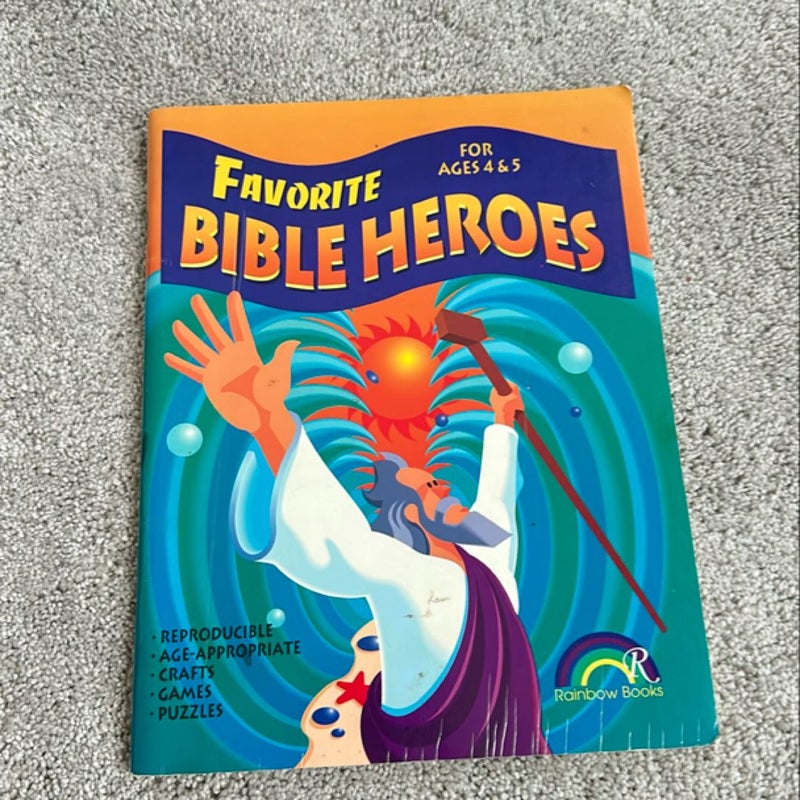 Favorite Bible Heroes for ages 4-5