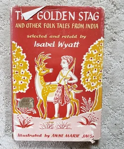 The Golden Stag and Other Folk Tales from India (1962)