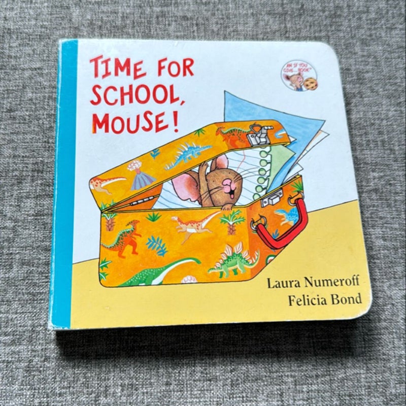 Time for School, Mouse!