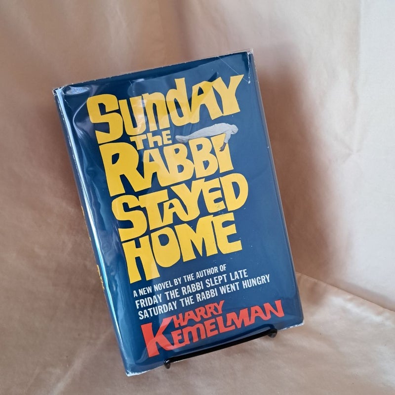 Sunday the Rabbi Stayed Home