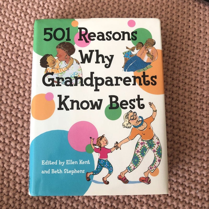 501 Reasons Why Grandparents Know Best