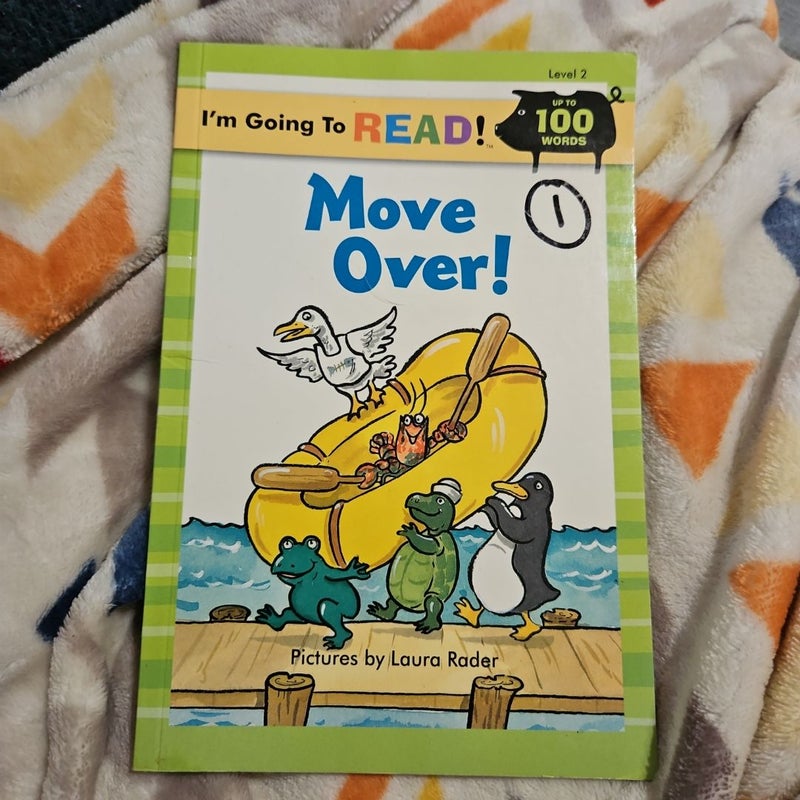 Move Over!