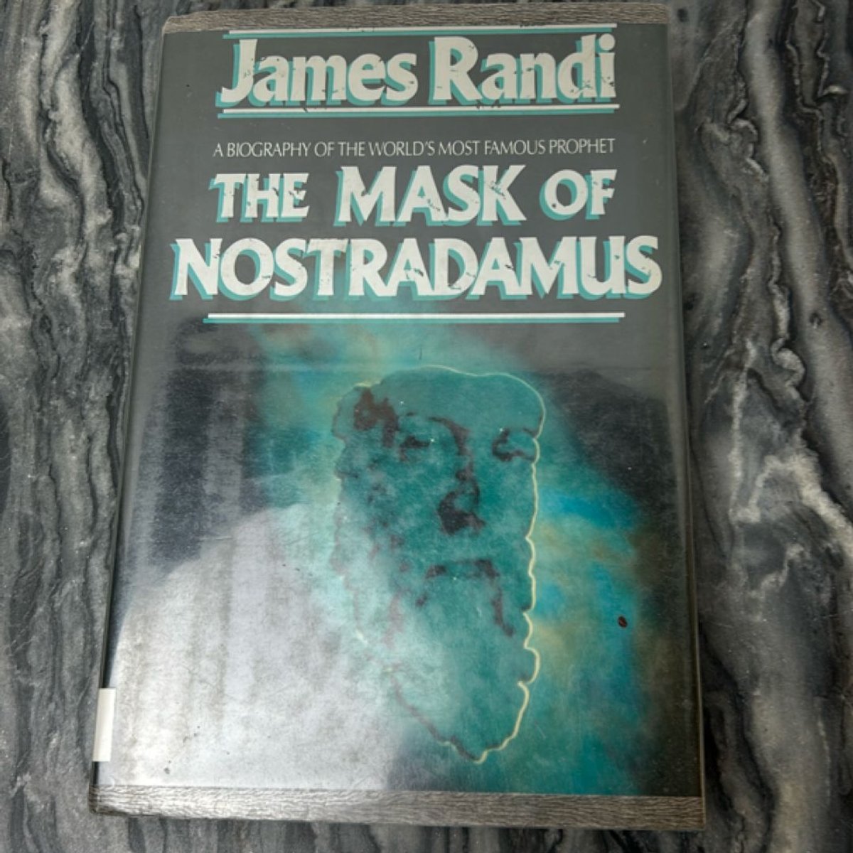 The Mask of Nostradamus by James Randi