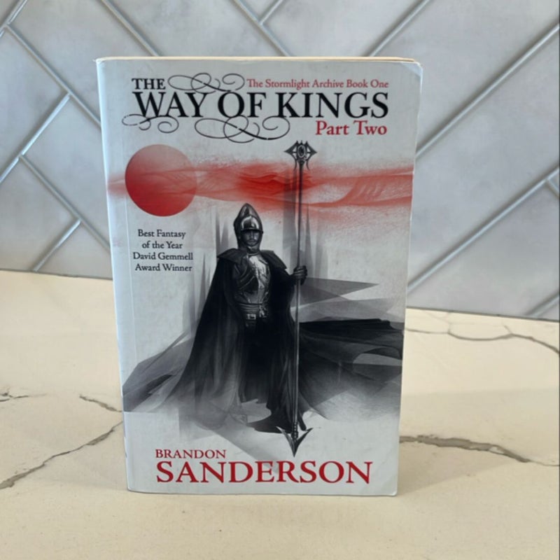 The Way of Kings Part Two
