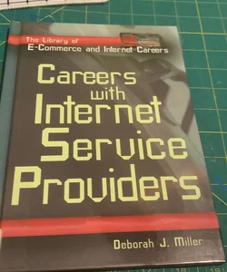 Careers with an Internet Service Provider