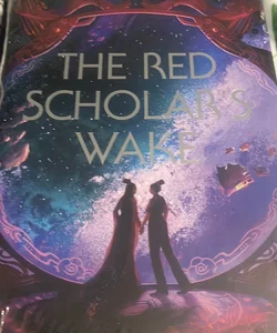 The red scholars wake 