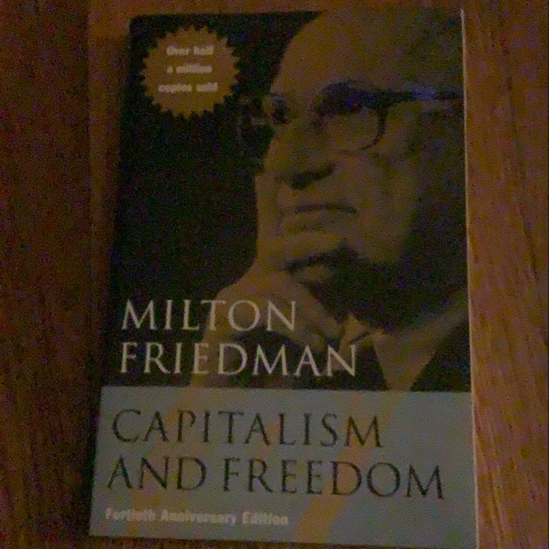 Capitalism and Freedom