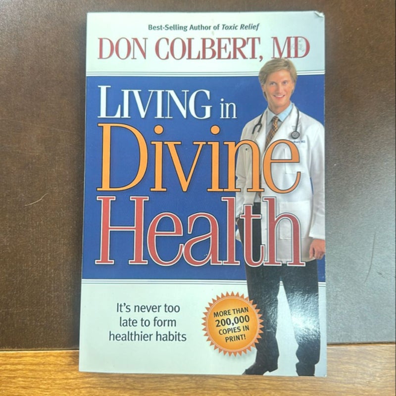 Living in Divine Health